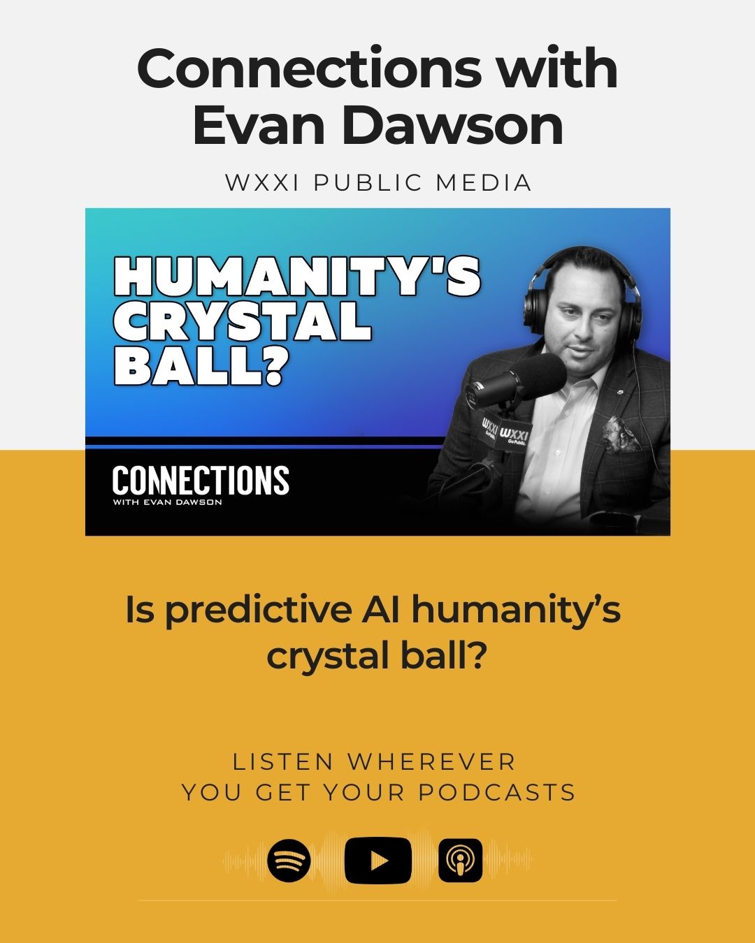 Connection w// Evan Dawson - Predictive AI